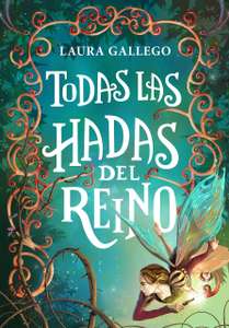 [ebook] Todas las hadas del reino, de Laura Gallego