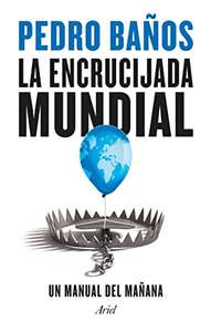 La encrucijada mundial: Un manual del mañana. Ebook kindle